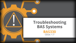 TEST Troubleshooting BAS Systems